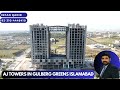 Exploring aj towers in gulberg greens islamabad  apartment   offices  commercial