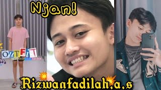 Kumpulan Tik Tok Njan Terbaru @RizwanFadilah