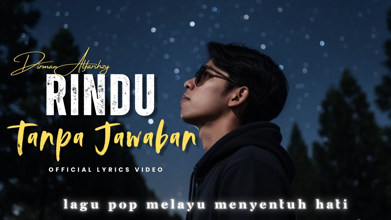 RINDU TANPA JAWABAN - Lagu Pop Melayu Galau Menyentuh Hati