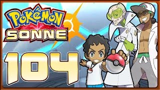 POKÉMON SONNE Part 104: Champ-Herausforderungen von Jack, Chrys, Kukui & Fabian [ENDE]