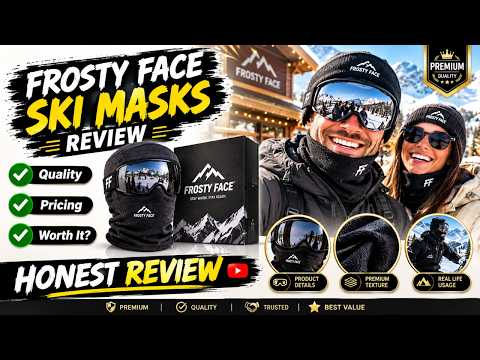 Frosty Face Ski Masks Review 2026 ⚠️ Worth Buying or a Scam? Honest Review