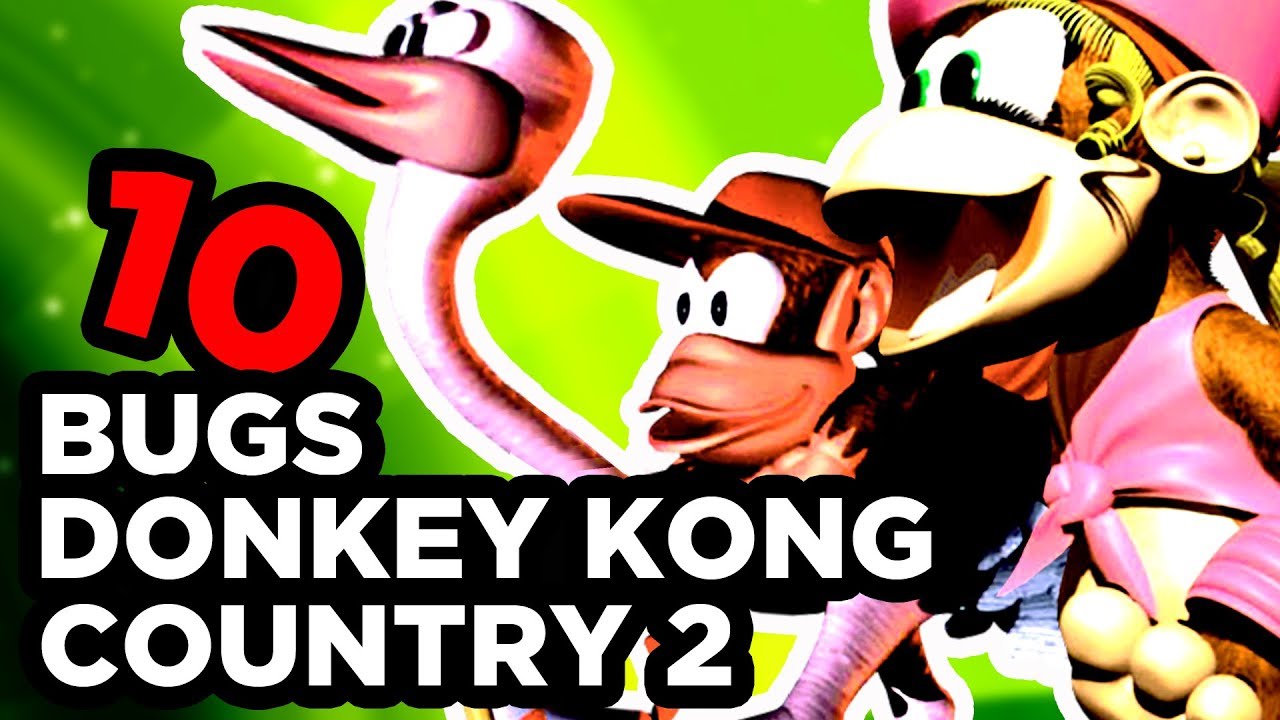 10 BUGS SUR DONKEY KONG COUNTRY 2 (SNES) [BUG ZONE] - YouTube