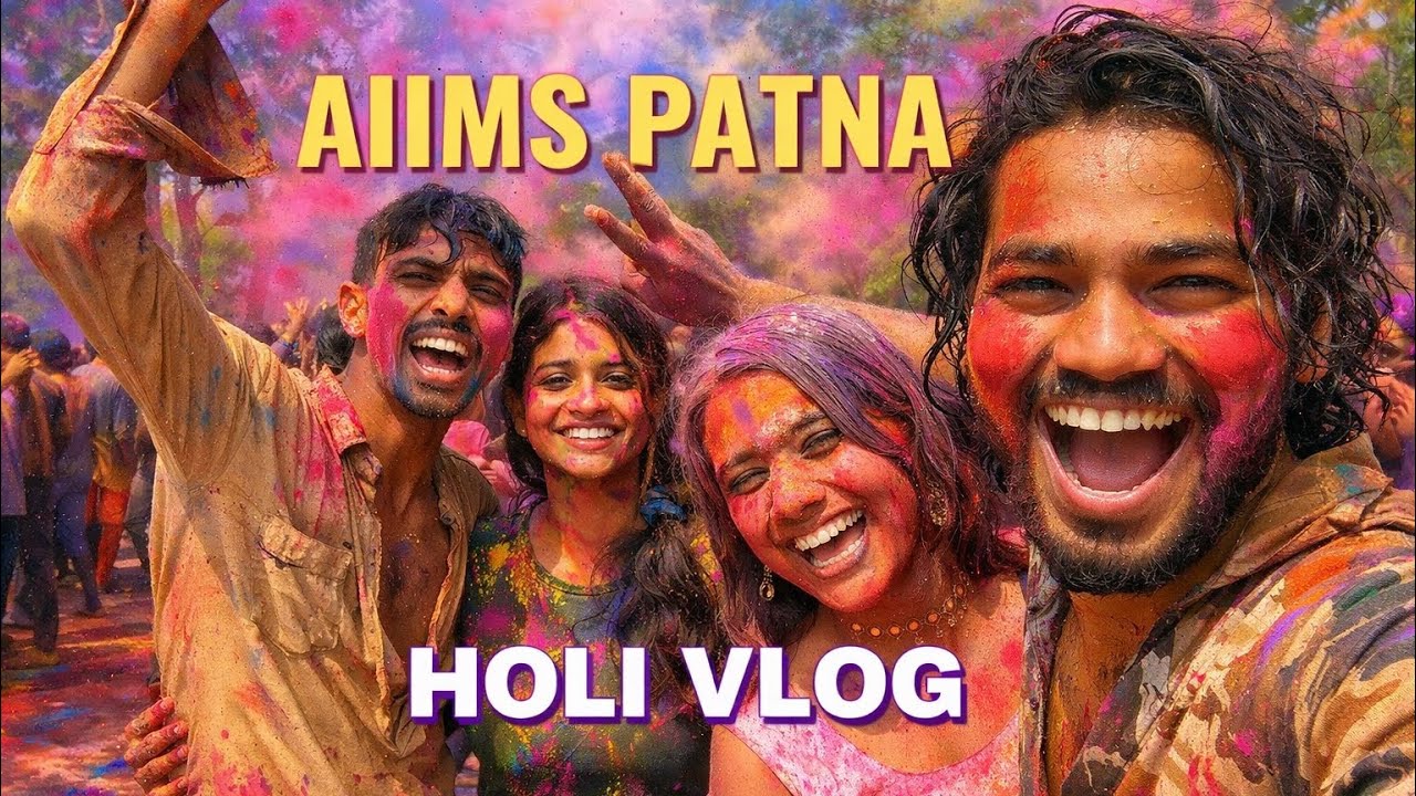 AIIMS ki HOLI || MBBS life