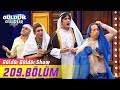 Güldür Güldür Show 209.Bölüm (Tek Parça Full HD)