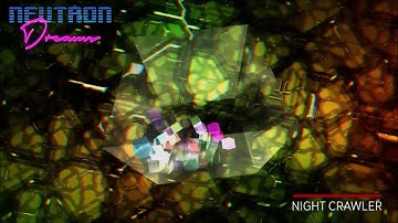 Neutron Dreams - Night Crawler (Official Animated Video) | RetroSynth (Synthwave / Spacewave)
