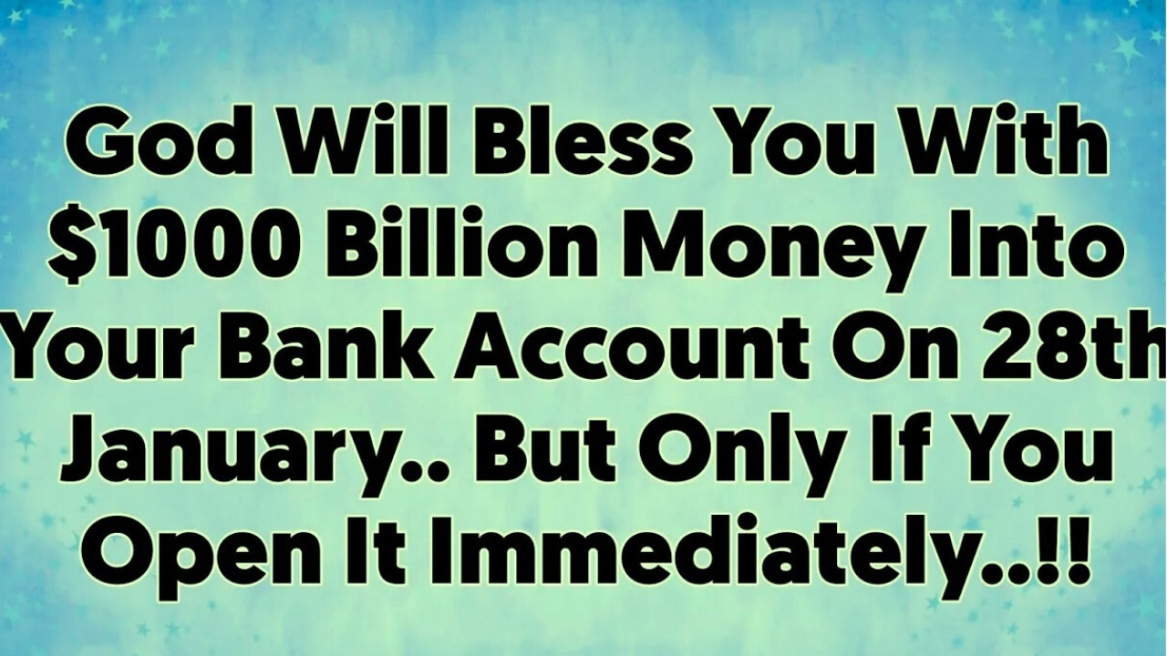 God Will Bless You With Abundance Into Your Bank Account