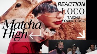 Where is He From?!! 로꼬 (Loco) - Matcha High ft. TAICHU, Young Coco