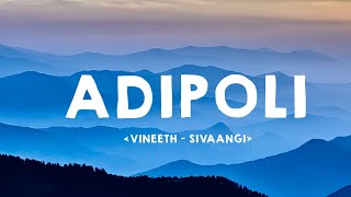 Adipoli lyric video || Ashwin || Vineeth x Sivaangi || Think Music India || Lyrics zone