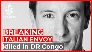 Italian ambassador to DR Congo dies after UN convoy attacked