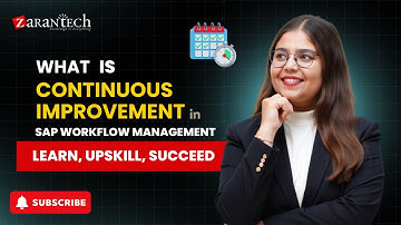 What is Continuous Improvement in SAP Workflow Management | ZaranTech