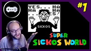 Super Sickos World part 1