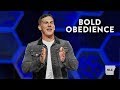 Bold Obedience – Craig Groeschel