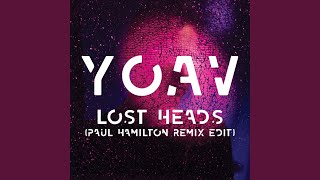 Lost Heads (Paul Hamilton Remix Edit)