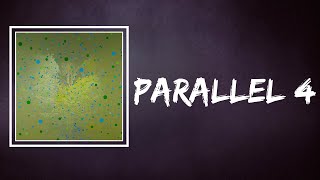 Four Tet - Parallel 4 (Lyrics)