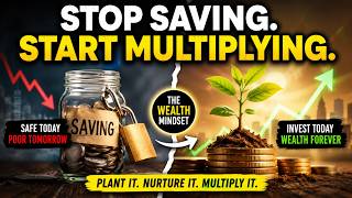 Stop Just Saving Money Learn How to Multiply Your Wealth
