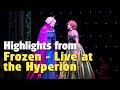Frozen - Live at the Hyperion Highlights | Disney California Adventure
