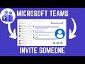 How To Invite Someone In Microsoft Teams