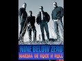 Nine Below Zero // We Rock the House // La Makina de Rock and Roll (0547)