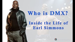 Who Was DMX? Inside the Life of Earl Simmons Net Worth