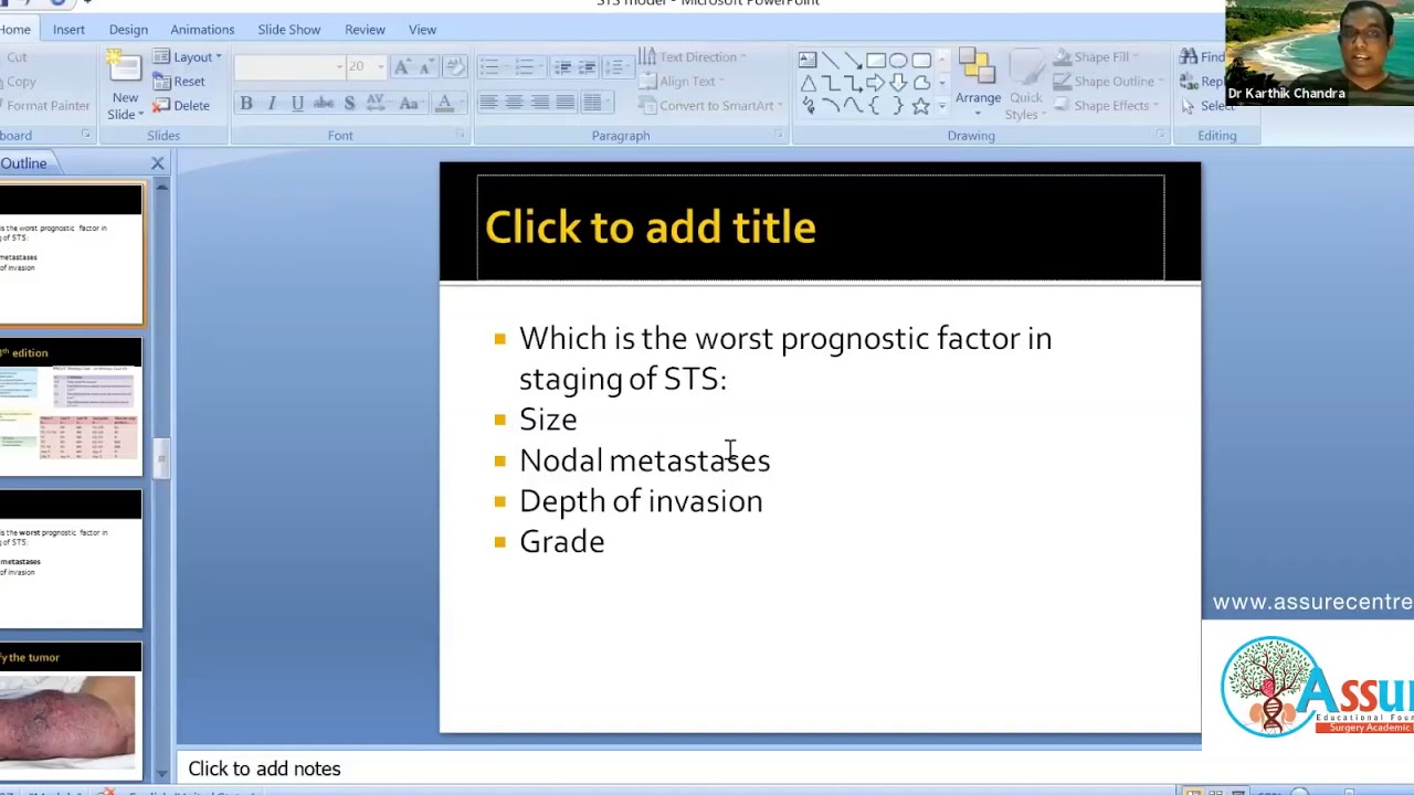 SURGICAL ONCO by Dr Karthik Chandra @ ASSURE - Soft tissue sarcoma (Model class)
