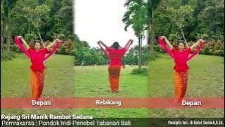 Pola Gerakan Rejang Sri Manik Rambut Sedana - Bersama Ibu Ni Ketut Surinati,S.Sn.
