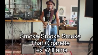 smoke your cigarette chords Smoke Smoke Smoke (That Cigarette) Tex Williams 3 String Cigar Box Guitar  Paradox Brewery Open Mic
