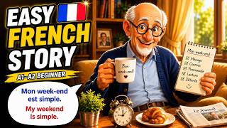 Learn French Through a Story 🇫🇷 Beginner French A1–A2 | Marcel’s Weekend Routine screenshot 5