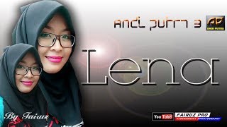 ANDI PUTRA 3 ORA KUAT MBOK - LENA DS.JATIMUNGGUL BLOK BERINGIN-KEC.TERISI