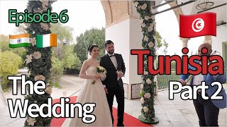 Tunisia - Episode 6 - The Wedding // Beautiful Palace Wedding