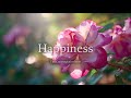 Happiness is a choice. | Relaxing Instrumental for Focus, Meditation, Stress Relief