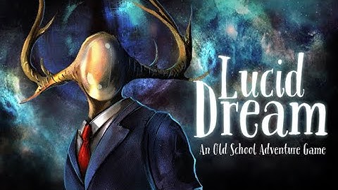 Lucid Dream Adventure Episode 2 Android iOS Full HD GamePlay Trailer Review Tutorial