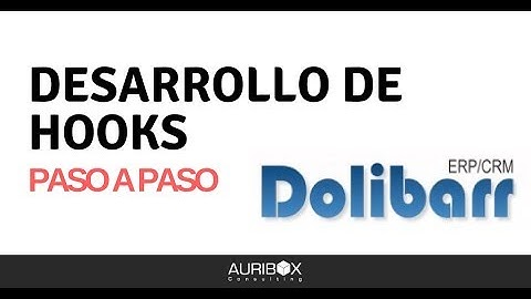 Desarrollo e Implementación de Hooks en Dolibarr | Tutorial ⚡