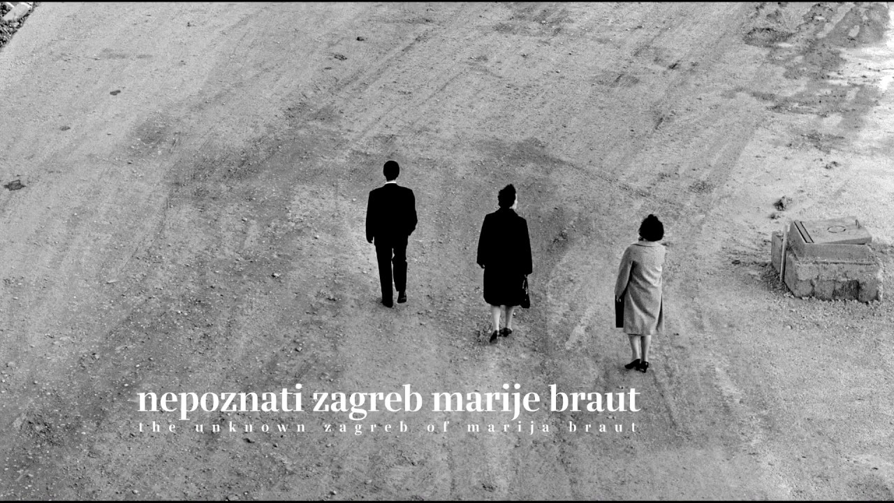 Nepoznati Zagreb Marije Braut