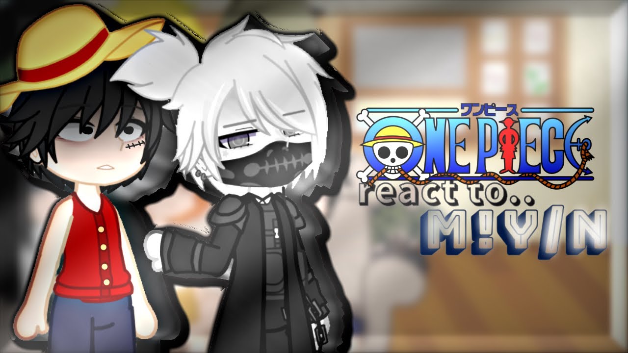 One Piece reacts to M!Y/N || 1/2 || Bounty Hunter M!Y/N || Speed 2x || By: ʏᴏᴜʀʟᴏᴄᴀʟsᴛʀᴀɴɢᴇʀ