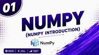 01. NumPy Introduction for Beginners | NumPy Tutorial | Python for Data Science