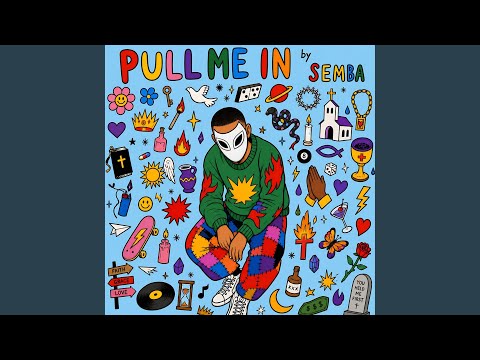 Pull Me In