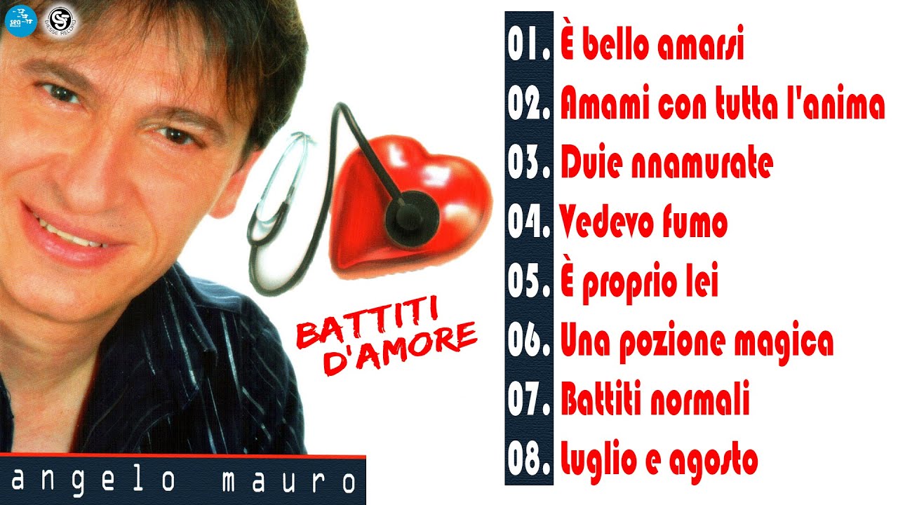 Angelo Mauro - Battiti d'amore ( FULL ALBUM )