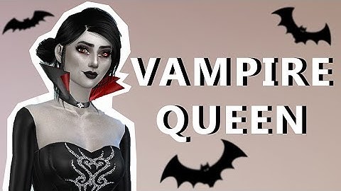 Vampire Queen | Create A Sim