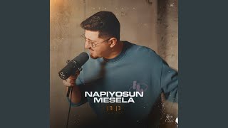 Napiyosun Mesela? - Ben Chen