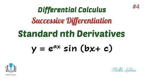 Standard nth derivatives || y = e^ax sin (bx+c) || #4 || In Tamil