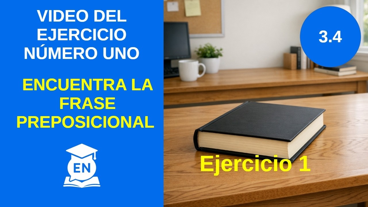 Inglés: Encuentra la Frase Preposicional | Práctica Fác… — Transcript