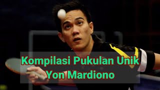 Kompilasi Pukulan Unik Yon Mardiono ! Spesialis Spin Kipas dan Servis Unik ! Tenis Meja Indonesia !