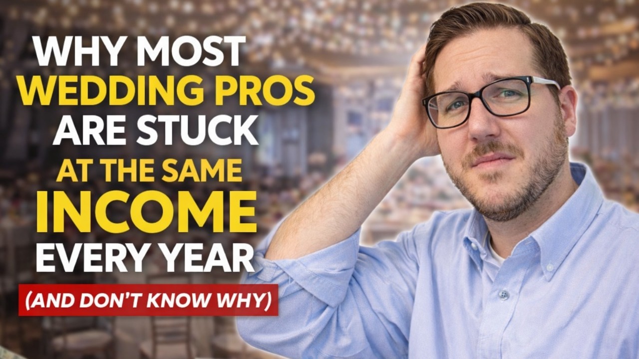 Why Most Wedding Pros Are Stuck (At The Same Income Every Year)