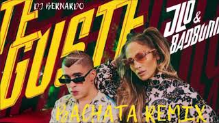 Jennifer Lopez & Bad Bunny   Te Guste Bachata Remix Dj Bernardo