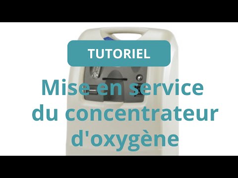 Mise En Service Du Concentrateur D Oxygène 