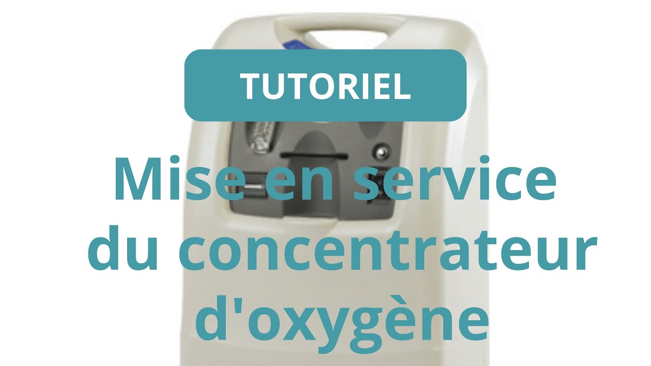 Mise en service du concentrateur d'oxygène - YouTube