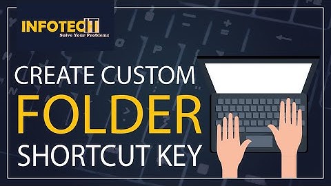 Set Up Your Own Keyboard Shortcut For Favorite Folders | Create a Folder Shortcut