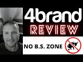 4brand review - My Honest No BS Review