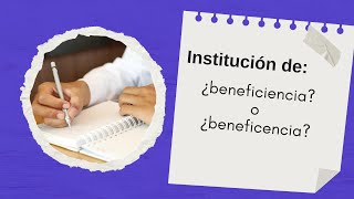 Insución De Beneficiencia O Beneficencia?