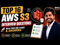 Top 16 AWS S3 Interview Questions 🚀 | Real-Time Use Cases & Answers | StudyWithMe